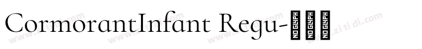 CormorantInfant Regu字体转换